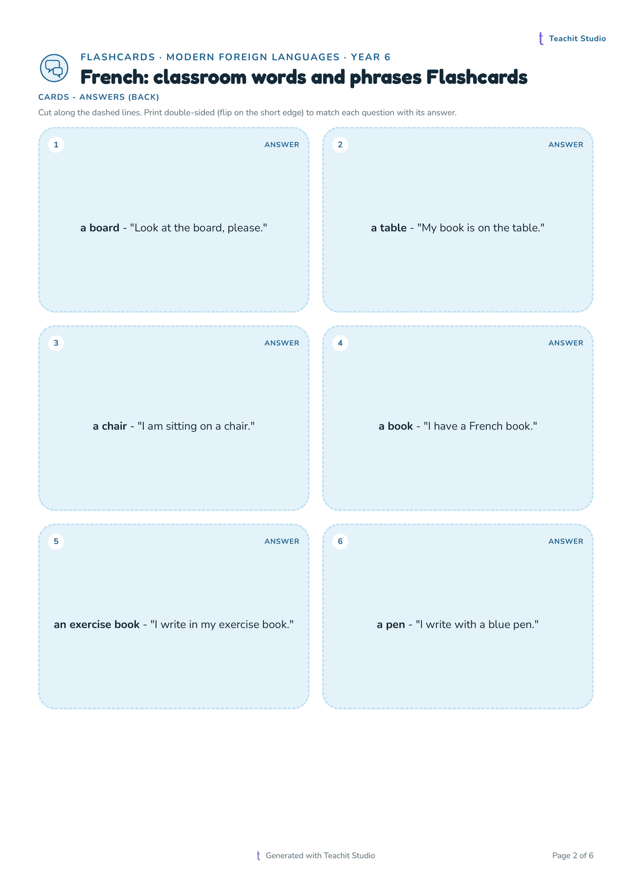 The answer side of a Year 6 French classroom-vocabulary flashcard set: six pale blue cards inside dashed cut lines, each numbered and labelled ANSWER, giving the English meaning of a French word and an English translation of its example sentence, such as "a board - Look at the board, please."