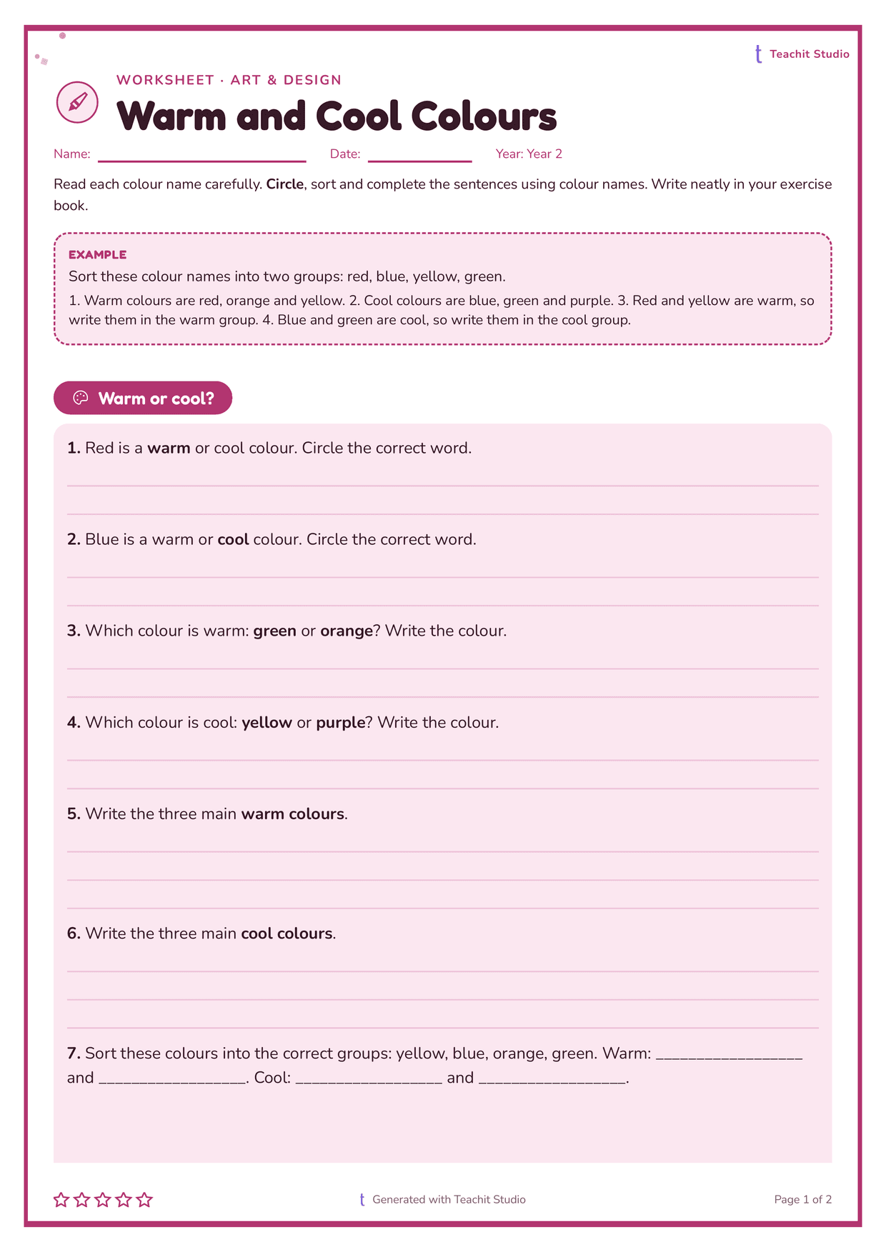 Page one of a Year 2 art and design worksheet on warm and cool colours. A thick rounded pink frame, a bold rounded title, a worked example in a dashed box, then seven questions asking pupils to circle, name or sort colours - all from colour names alone, with no colour swatches on the page.